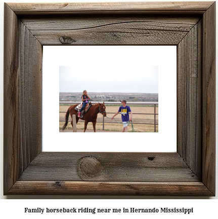 family horseback riding near me in Hernando, Mississippi